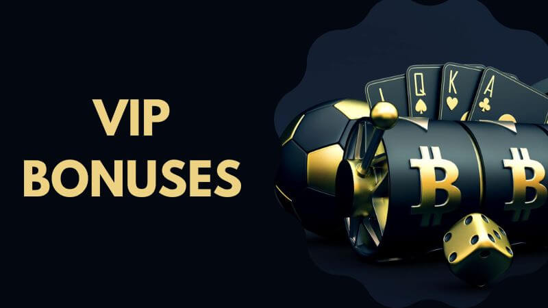 VIP and loyalty bonuses for bitcoin and crypto casinos.